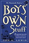 The Mammoth Book of Boys' Own Stuff The Mammoth Book of Boys' Own Stuff