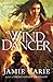 Wind Dancer by Jamie Carie