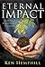 Eternal Impact: The Passion of Kingdom-Centered Communities