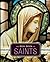 The Mini Book of Saints (Miniature Editions)