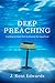Deep Preaching: Creating Se...