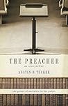 The Preacher as S...
