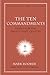 The Ten Commandments: Ethic...