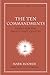 The Ten Commandments by Mark Rooker