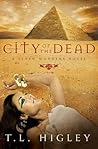 City of the Dead by T.L. Higley City of the Dead by T.L. Higley