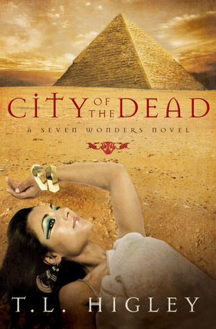City of the Dead (Seven Wonders, #2)