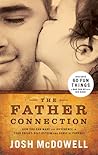 The Father Connection by Josh McDowell The Father Connection by Josh McDowell