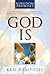 God Is: Devotions Empowered...