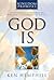 God Is: Devotions Empowered by Biblical Statements of Faith (Kingdom Promises)