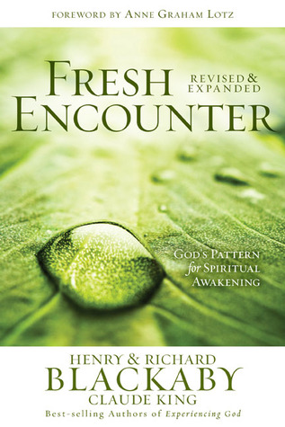 Fresh Encounter: God's Plan for Your Spiritual Awakening