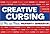 Creative Cursing: A Mix 'n'...