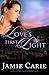 Love's First Light by Jamie Carie