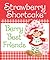 Strawberry Shortcake: Berry Best Friends