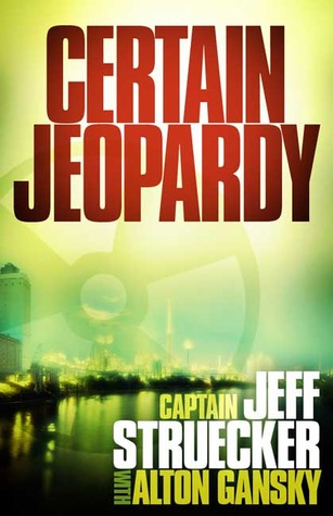 Certain Jeopardy (Sgt. Major Eric Moyer, #1)