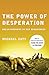 The Power of Desperation by Michael Catt