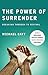 The Power of Surrender: Breaking Through to Revival
