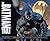 The Batman Vault: A Museum-in-a-Book Featuring Rare Collectibles from the Batcave