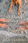 A Shore Thing by Julie Carobini