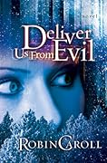 Deliver Us from Evil
