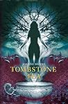Tombstone Tea by Joanne Dahme Tombstone Tea by Joanne Dahme