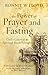 The Power of Prayer and Fasting