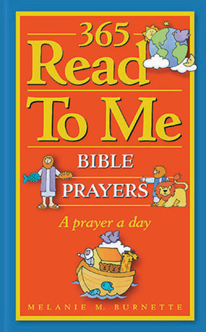 365 Read-To-Me Prayers for Children