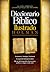 Diccionario Biblico Ilustrado Holman (Spanish Edition)