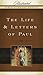 The Life & Letters of Paul (Volume 1) (Illustrated Bible Summary Series)
