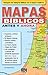 Mapas biblicos antes y ahora (Coleccion Temas de Fe) (Spanish Edition)