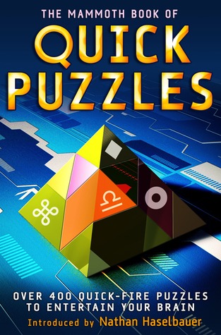 The Mammoth Book of Quick Puzzles