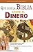 Qué dice la Biblia sobre el dinero: Más de 100 versículos sobre el dinero (Coleccion Temas de Fe) (Spanish Edition)