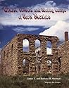 Ghost Towns and Mining Camps of New Mexico