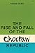 The Rise and Fall of the Choctaw Republic (Volume 6) (The Civilization of the American Indian Series)