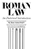 Roman Law: An Historical In...