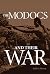 The Modocs and Their War (C...