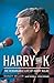 Harry the K by Randy Miller
