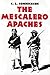 The Mescalero Apaches (Volume 51) (The Civilization of the American Indian Series)