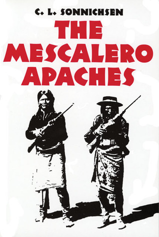 The Mescalero Apaches (Volume 51) (The Civilization of the American Indian Series)