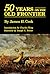Fifty Years on the Old Frontier: As Cowboy, Hunter, Guide, Scout, and Ranchman