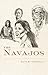 The Navajos (Volume 43) (The Civilization of the American Indian Series)