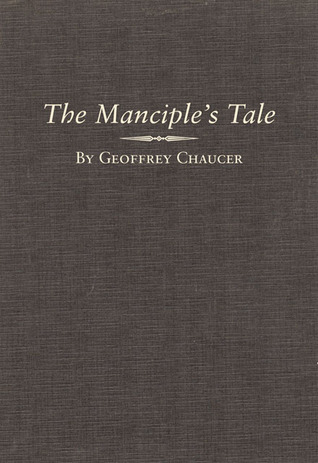 Manciples Tale (Variorum Edition of the Works of Geoffrey Chaucer, Vol. 2: The Canterbury Tales)