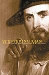 Westering Man: Th...