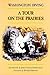 A Tour on the Prairies (Volume 7) by Washington Irving