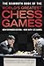 The Mammoth Book of the World's Greatest Chess Games