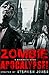 The Mammoth Book of Zombie Apocalypse!