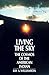 Living the Sky: The Cosmos ...