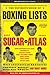 The Ultimate Book of Boxing Lists