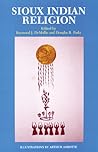 Sioux Indian Religion: Tradition and Innovation
