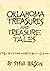 Oklahoma Treasures and Treasure Tales by Steve Wilson