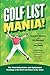 Golf List Mania!: The Most ...